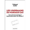 Les lendemains du mariage gay, par Thibaud Collin